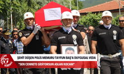 Şehit düşen Polis Memuru Tayfun Baş’a duygusal veda: "Sen cennete gidiyorsun aslan kocam"