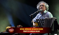 Kutsal değerlere saygısızlık cezası Türkiye’de karşılık buldu!