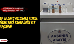 Akşehir’de kaçak imalathaneye dönüştürülen eve polis engeli!