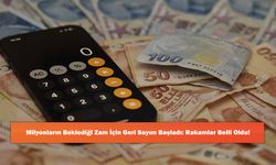 Milyonların Beklediği Zam İçin Geri Sayım Başladı: Rakamlar Belli Oldu!
