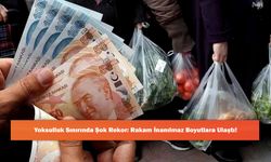 Yoksulluk Sınırında Şok Rekor: Rakam İnanılmaz Boyutlara Ulaştı!