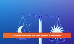 18 Haziran Terazi Burcu: Gizli Kalan Gerçekler Ortaya Çıkabilir!