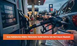 Araç Sahiplerine Müjde: Motorinde Tarihi İndirim İçin Geri Sayım Başladı!