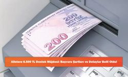Ailelere 6.500 TL Destek Müjdesi: Başvuru Şartları ve Detaylar Belli Oldu!