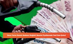 Gece Yarısı Sessiz Sedasız Değişti: Benzin Fiyatlarında Yeni Zam Şoku!