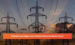 Elektrikte Zam Dalgası: Yeni Tarifelerle Ödenecek Tutarlar Artıyor!