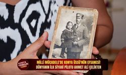 Milli Mücadele'de Konya Üssü'nün efsanesi: Dünyanın ilk siyahi pilotu Ahmet Ali Çelikten!