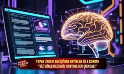Yapay zekayı geliştiren beyinler bile korktu: "Bizi dinlemezseniz kontrolden çıkacak!"