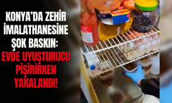 Konya’da zehir imalathanesine şok baskın: Evde uyuşturucu pişirirken yakalandı!