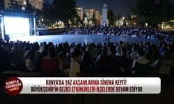 Konya'da yaz akşamlarına sinema keyfi! Büyükşehir'in gezici etkinlikleri ilçelerde devam ediyor