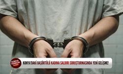 Konya'daki başörtülü kadına saldırı soruşturmasında yeni gelişme! Şüpheli tutuklandı