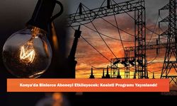 Konya'da Binlerce Aboneyi Etkileyecek: Kesinti Programı Yayınlandı!