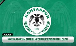Konyaspor'un Süper Lig'deki ilk rakibi belli oldu! Yeşil-Beyazlılar sezona iç sahada başlıyor