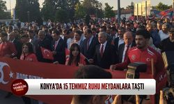 Konya'da 15 Temmuz Demokrasi Nöbetine yoğun katılım: Meydanlar doldu