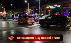 Konya'da taşınma telaşı kanlı bitti: 2 yaralı!