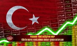 Paranın yönü değişiyor mu? TÜİK’in mayıs verilerinde dikkat çeken detaylar!