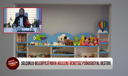 Selçuklu Belediyesi'nden ailelere ücretsiz psikososyal destek!