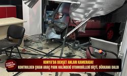 Konya’da dehşet anları kamerada! Kontrolden çıkan araç park halindeki otomobilleri biçti, dükkana daldı