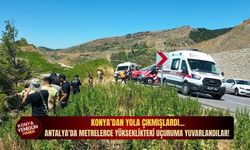 Konya’dan yola çıkmışlardı... Antalya'da metrelerce yükseklikteki uçuruma yuvarlandılar!