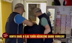 Konya dahil 8 ilde terör hücresine darbe vuruldu!