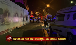 Konya merkezde gece yarısı kanlı hesaplaşma: Genç sırtından bıçakladı!