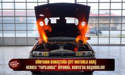 Herkes "yapılamaz" diyordu, Konya’da başardılar! Dünyanın konuştuğu çift motorlu araç
