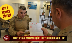Konya'dan Mehmetçik'e duygu dolu mektup: Kışlada herkes dinledi