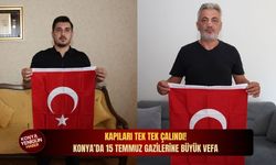 Kapıları tek tek çalındı! Konya’da 15 Temmuz gazilerine büyük vefa
