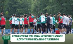 Konyaspor’da yeni sezon mesaisi hız kazandı! Slovenya kampında tempo yükseliyor