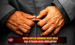 Kapalı kapılar ardındaki sessiz çığlık: Yaşlı istismarı neden görülmüyor?