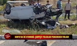 Konya'da iki otomobil çarpıştı yolcular pencereden fırladı!