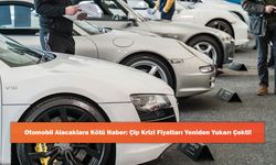 Otomobil Alacaklara Kötü Haber: Çip Krizi Fiyatları Yeniden Yukarı Çekti!