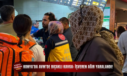 Konya’da AVM’de bıçaklı kavga: İşveren ağır yaralandı!