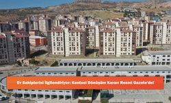Ev Sahiplerini İlgilendiriyor: Kentsel Dönüşüm Kararı Resmi Gazete'de!