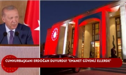 Cumhurbaşkanı Erdoğan duyurdu! “Emanet güvenli ellerde”
