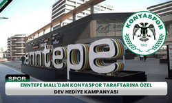 Enntepe Mall'dan Konyaspor taraftarına özel dev hediye kampanyası