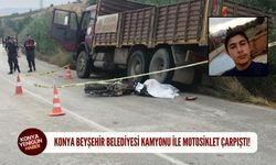 Konya Beyşehir Belediyesi kamyonu ile motosiklet çarpıştı!