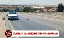 Cihanbeyli’de karşıya geçmek isteyen yaya ağır yaralandı