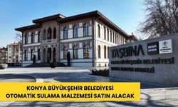 Konya Büyükşehir Belediyesi otomatik sulama malzemesi satın alacak
