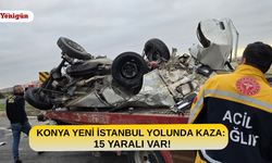 Konya Yeni İstanbul Yolunda kaza: 15 yaralı var!