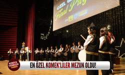 En özel KOMEK'liler mezun oldu!