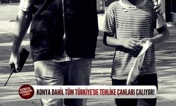 Konya dahil tüm Türkiye’de tehlike çanları çalıyor!
