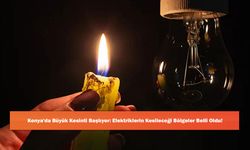 Konya'da Büyük Kesinti Başlıyor: Elektriklerin Kesileceği Bölgeler Belli Oldu!