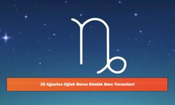 25 Ağustos Oğlak Burcu Günlük Burç Yorumları!