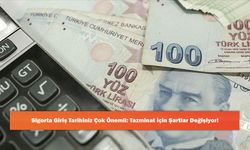 Sigorta Giriş Tarihiniz Çok Önemli: Tazminat İçin Şartlar Değişiyor!