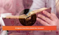 20 Ağustos Terazi Burcu Günlük Burç Yorumları!