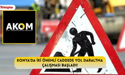 Konya'da iki önemli caddede yol daraltma çalışması başladı!
