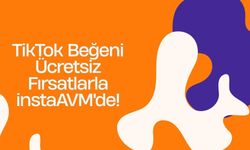 TikTok Beğeni Ücretsiz Fırsatlarla instaAVM'de!