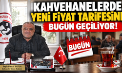 Akşehir’de kahvehanelerde yeni tarifeli dönem başladı!