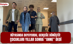 Rüyasında duyuyordu, gerçeğe dönüştü! Çocukları yıllar sonra “anne” dedi